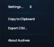 The overflow menu: Settings, Copy to Clipboard, Export CSV, About Audivea.